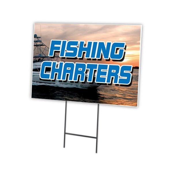 Signmission Fishing Charters Yard Sign & Stake outdoor plastic coroplast window, C-1216-DS-Fishing Charters C-1216-DS-Fishing Charters - main
